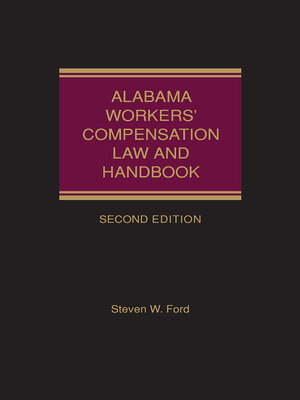 cover image of Alabama Workers' Compensation Law and Handbook